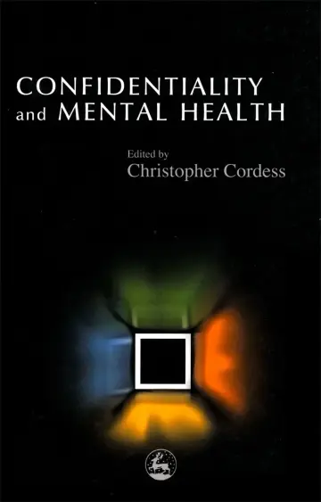 Cover of Confidentiality and Mental Health