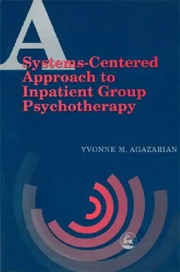 Cover of A System-Centered Approaches to Inpatient Group Psychotherapy