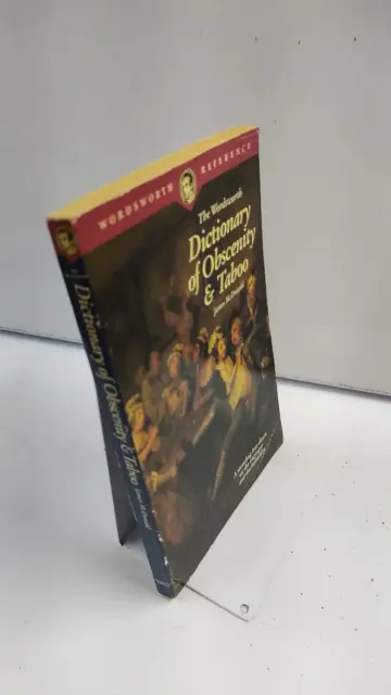 Cover of The Wordsworth Dictionary of Obscenity and Taboo