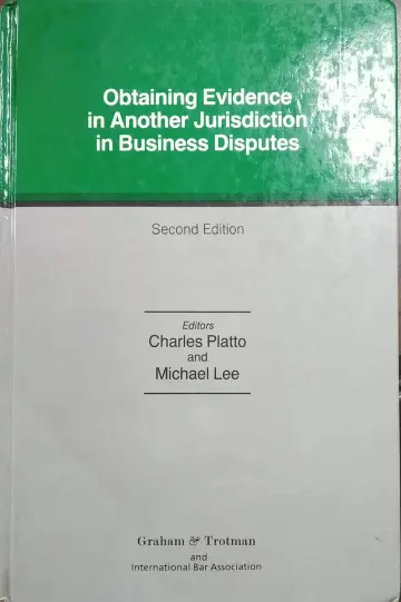 Cover of Obtaining Evidence in Another Jurisdiction in Business Disputes