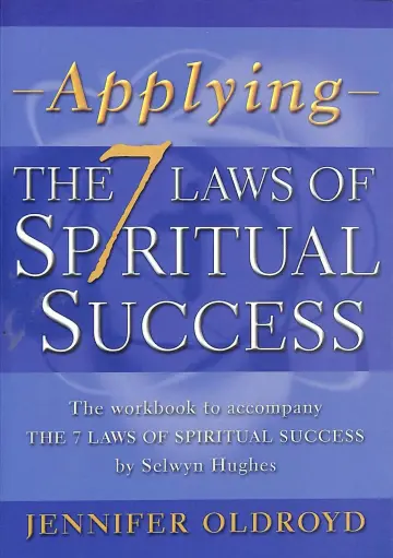 Cover of Applying the 7 Laws of Spiritual Success
