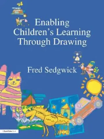 Cover of Enabling Children's Learning Through Drawing
