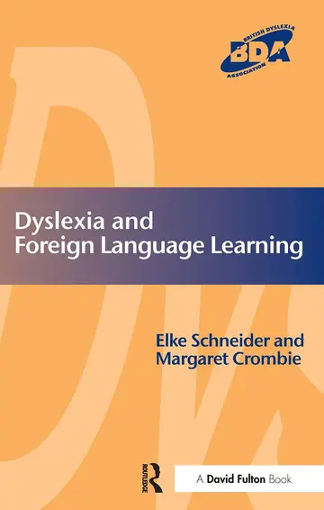 Cover of Dyslexia and Foreign Language Learning