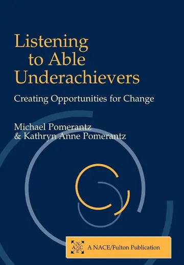 Cover of Listening to Able Underachievers