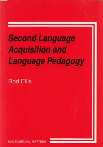 Cover of Second Language Acquisition and Language Pedagogy