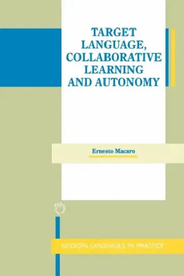 Cover of Target Language, Collaborative Learning and Autonomy