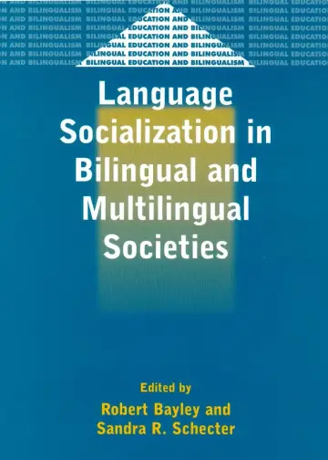 Cover of Language Socialization in Bilingual and Multilingual Societies