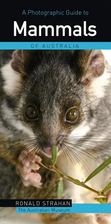 Cover of A Photographic Guide to Mammals of Australia