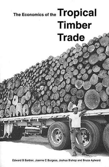 Cover of The Economics of the Tropical Timber Trade