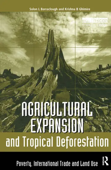 Cover of Agricultural Expansion and Tropical Deforestation