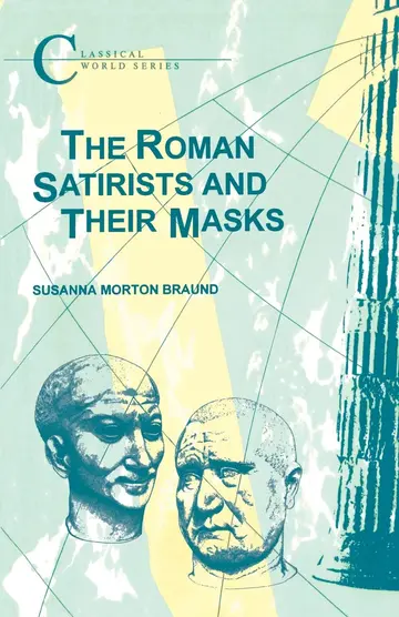 Cover of The Roman Satirists and Their Masks