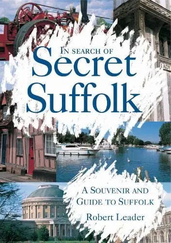 Cover of In Search of Secret Suffolk