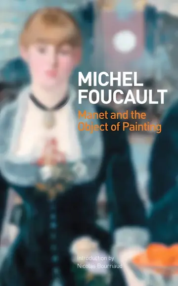 Cover of Manet and the Object of Painting Reprint