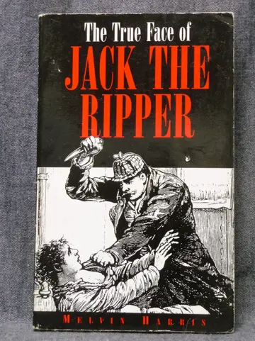 Cover of The True Face of Jack the Ripper
