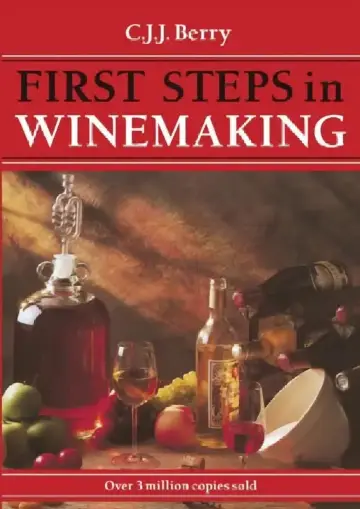 Cover of First Steps in Winemaking