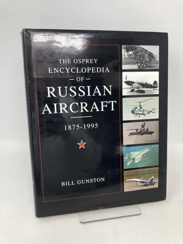 Cover of The Osprey Encyclopedia of Russian Aircraft 1875-1995