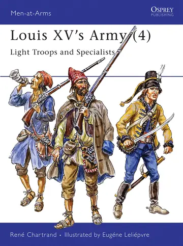 Cover of Louis Xv's Army (4) Light Troops & Specialists
