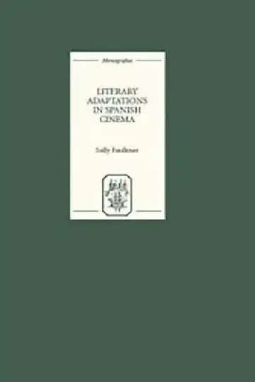 Cover of Literary Adaptations in Spanish Cinema