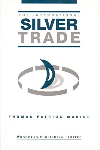 Cover of The International Silver Trade
