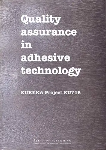 Cover of Quality Assurance in Adhesive Technology