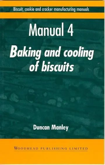 Cover of Biscuit, Cookies, and Cracker Manufacturing, Manual 4 Baking and Cooling