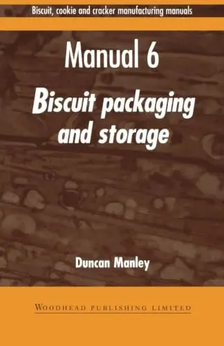 Cover of Biscuit, Cookie, and Cracker Manufacturing, Manual 6