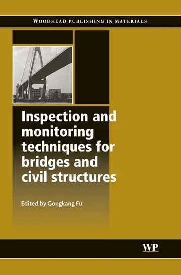 Cover of Inspection and Monitoring Techniques for Bridges and Civil Structures