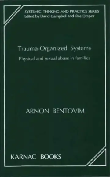 Cover of Trauma-Organized Systems