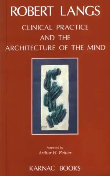 Cover of Clinical Practice and the Architecture of the Mind