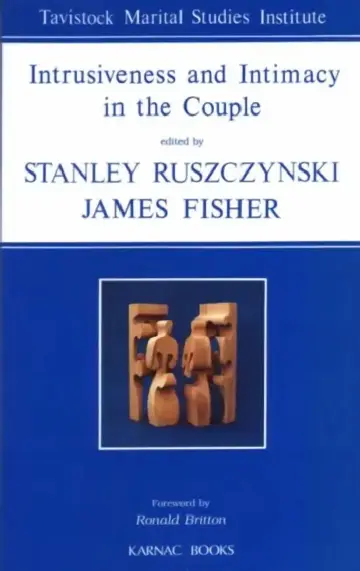 Cover of Intrusiveness and Intimacy in the Couple