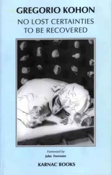 Cover of No Lost Certainties to Be Recovered