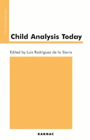Cover of Child Analysis Today