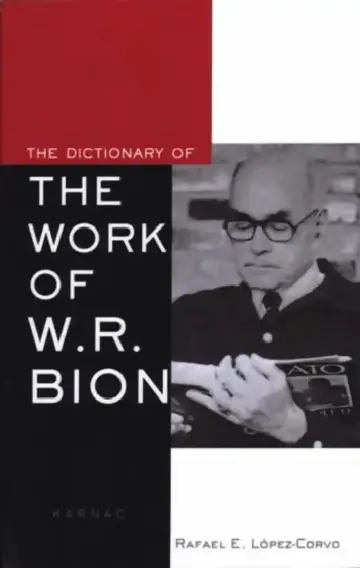 Cover of The Dictionary of the Work of W.R. Bion