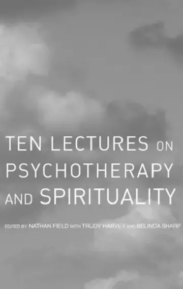 Cover of Ten Lectures on Psychotherapy and Spirituality