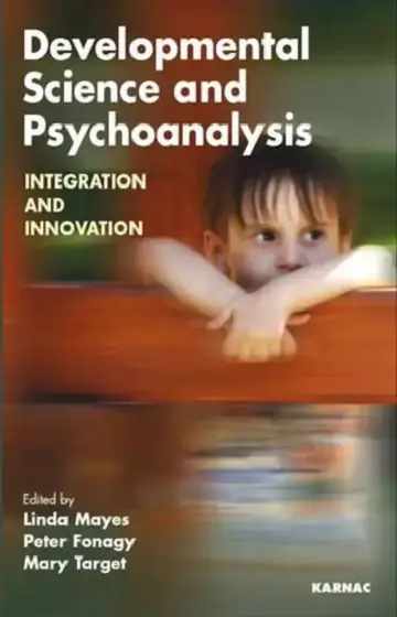 Cover of Developmental Science and Psychoanalysis