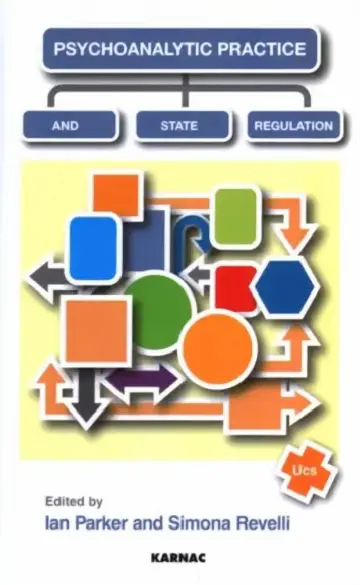 Cover of Psychoanalytic Practice and State Regulation