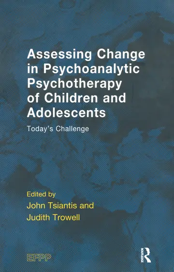 Cover of Assessing Change in Psychoanalytic Psychotherapy of Children and Adolescents
