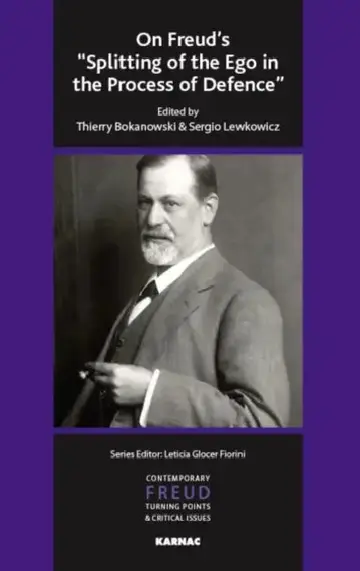 Cover of On Freud's "Splitting of the Ego in the Process of Defence"