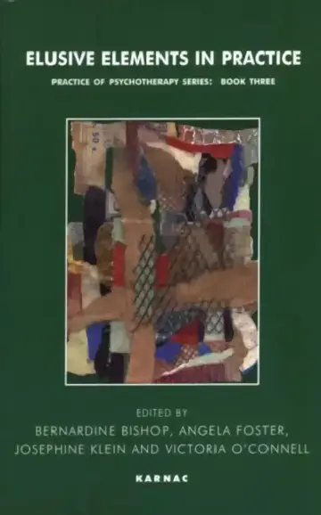 Cover of Elusive Elements in Practice