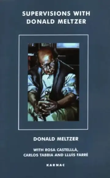 Cover of Supervisions with Donald Meltzer