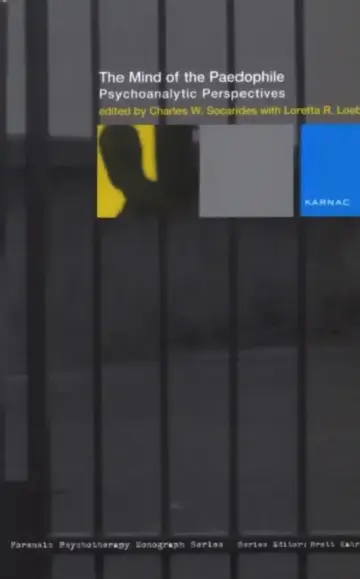 Cover of The Mind of the Paedophile