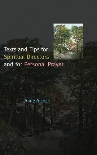 Cover of Texts and Tips for Spiritual Directors and for Personal Prayer