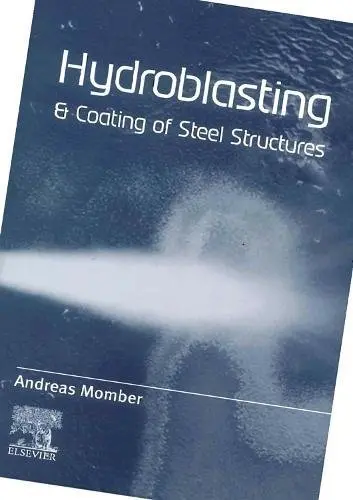 Cover of Hydroblasting and Coating of Steel Structures
