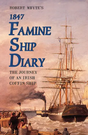 Cover of Robert Whyte's Famine Ship Diary 1847