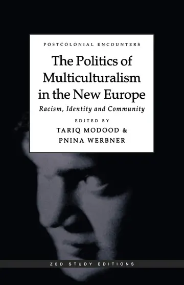 Cover of The Politics of Multiculturalism in the New Europe