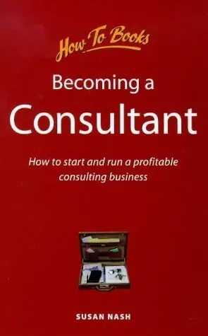 Cover of Becoming A Consultant