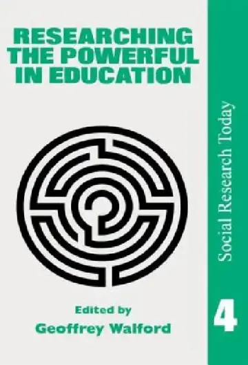 Cover of Researching the Powerful in Education