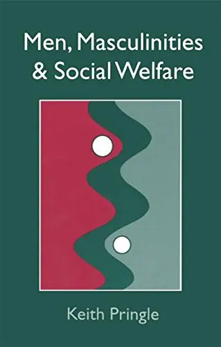 Cover of Men, Masculinities and Social Welfare