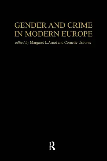 Cover of Gender and Crime in Modern Europe