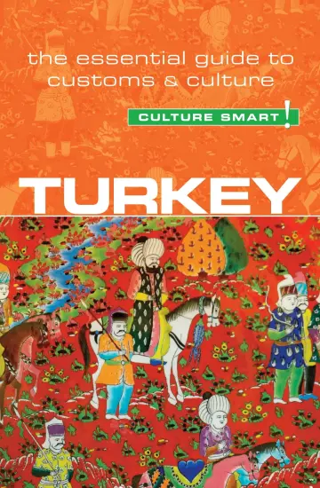 Cover of Turkey - Culture Smart!
